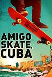Amigo Skate, Cuba