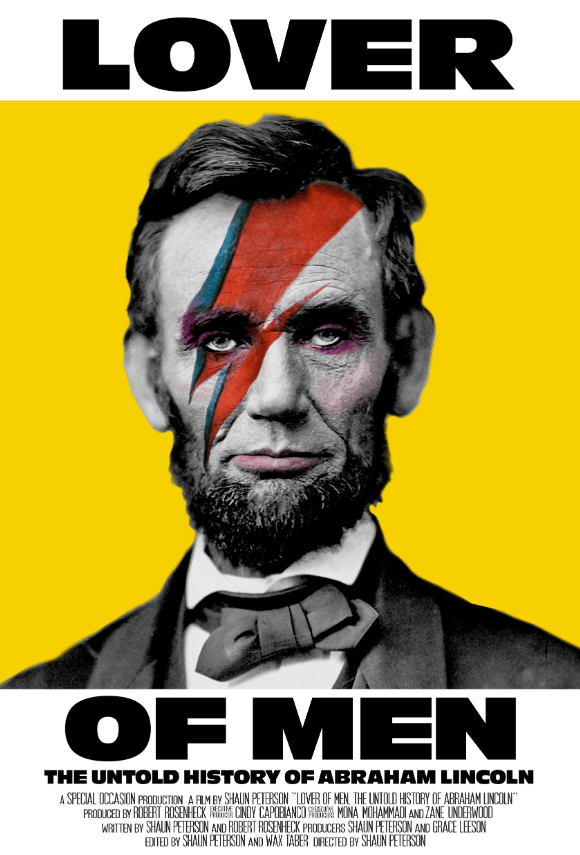 Lover of Men: The Untold History of Abraham Lincoln