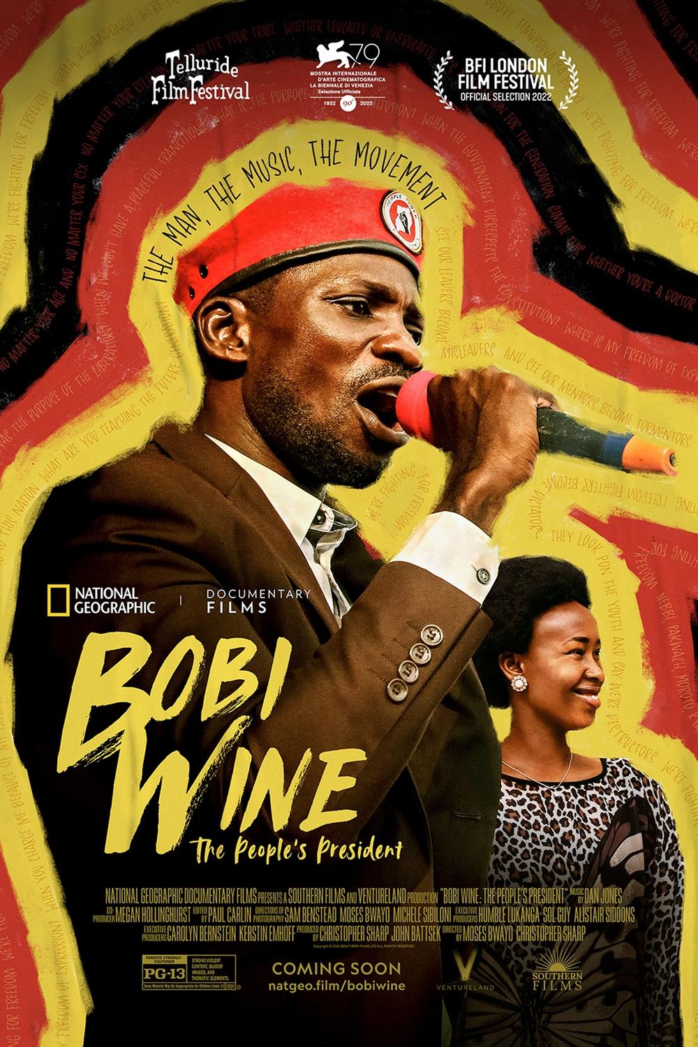 Bobi Wine: The People’s President