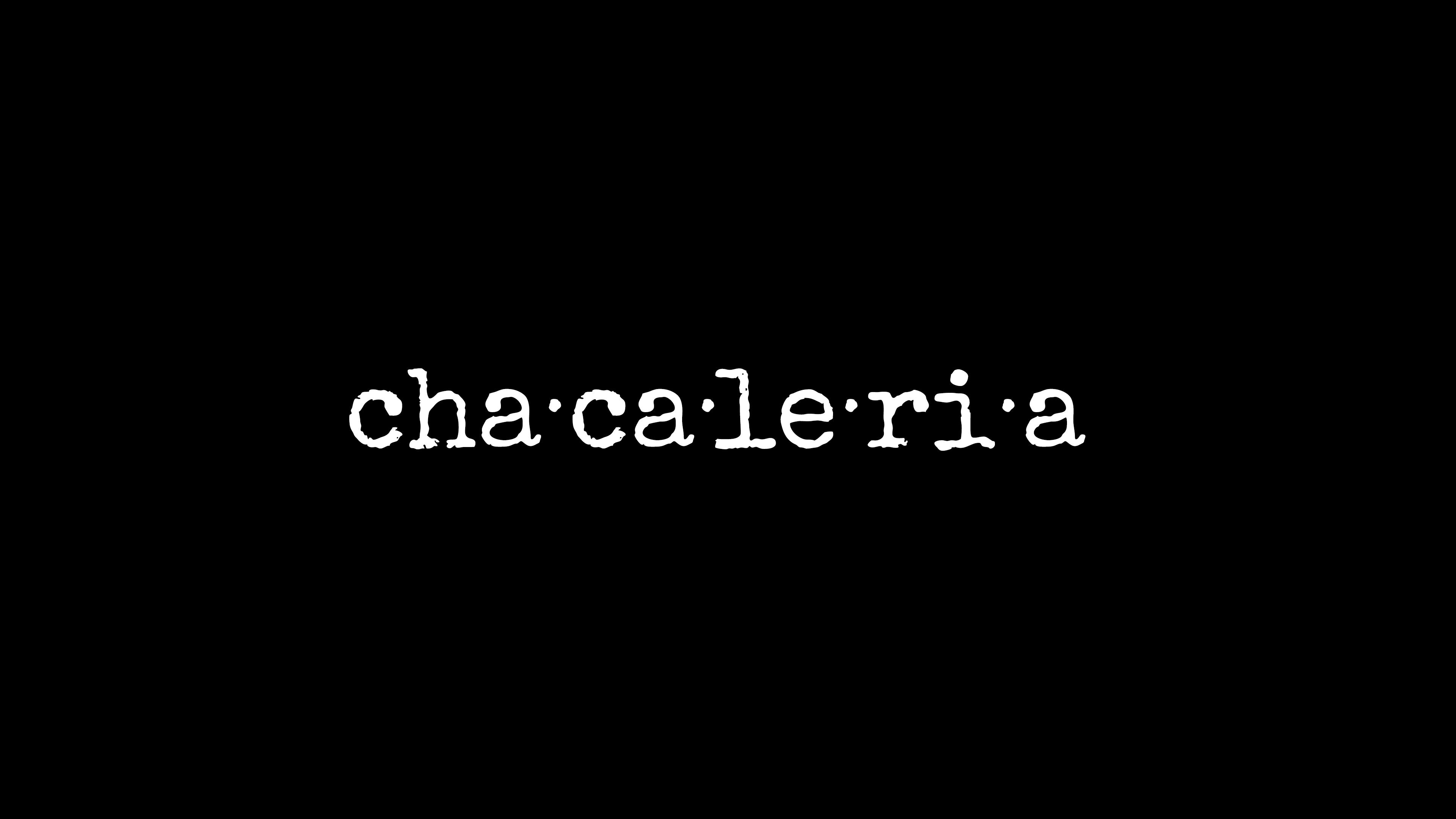 Chacaleria